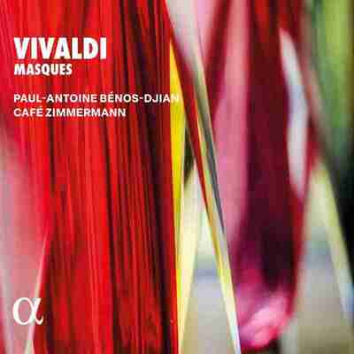 古典 维瓦尔第 Paul Antoine Bénos Djian - Vivaldi Masques (2026) FLAC Hi-Res 24bit 192kHz qobuz