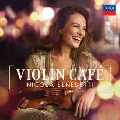Nicola Benedetti Violin Café - 2025 FLAC Hi-Res 96kHz-24bit qobuz