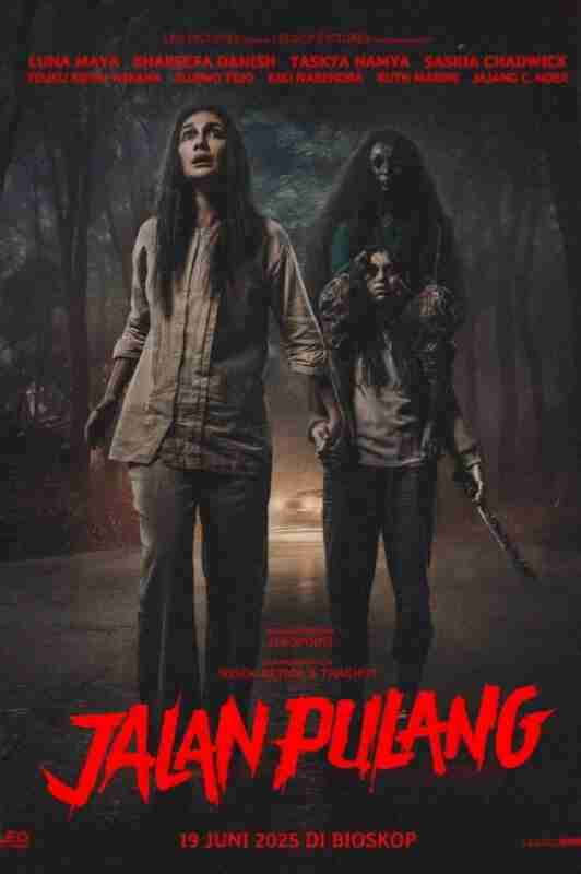 回家的路 Jalan Pulang (2025)