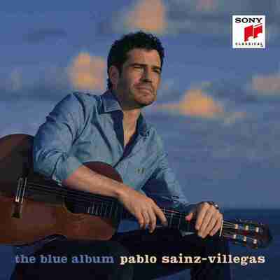 Pablo Sainz Villegas - The Blue Album 2023, Sony FLAC Hi-Res 24bit 96kHz 索尼 古典