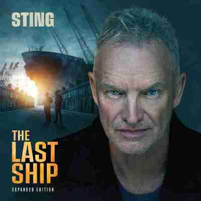 Sting - The Last Ship (Expanded Edition) (2025) FLAC Hi-Res 24bit-96kHz) qobuz