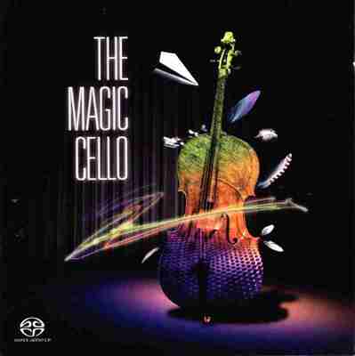 魔幻大提琴《The Magic Cello》SACD ISO