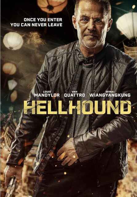 地狱犬 Hellhound (2024) 泰国 动作 惊悚 电影[免费在线观看][夸克网盘]