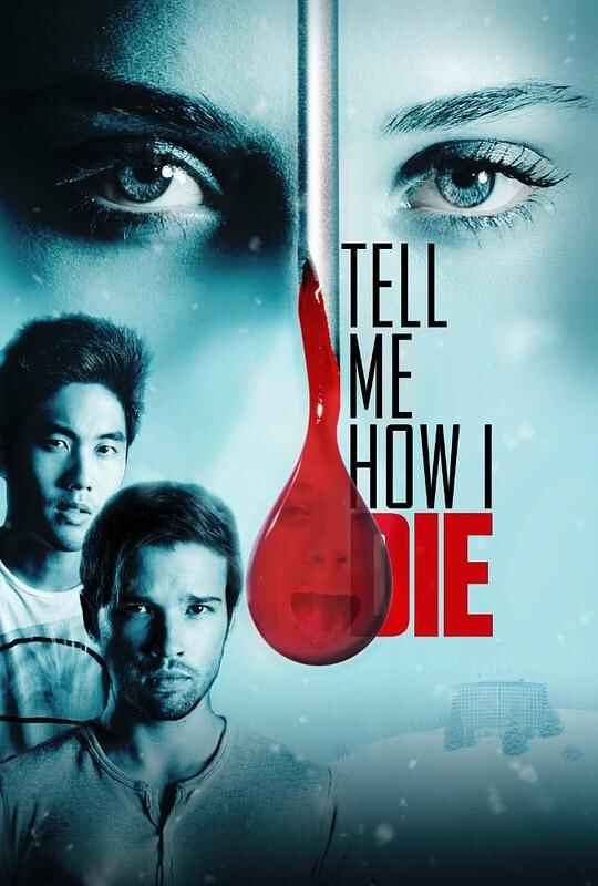 告诉我是怎么死的 Tell Me How I Die 1080p Remux (2016) 中文字幕[免费在线观看][夸克网盘]