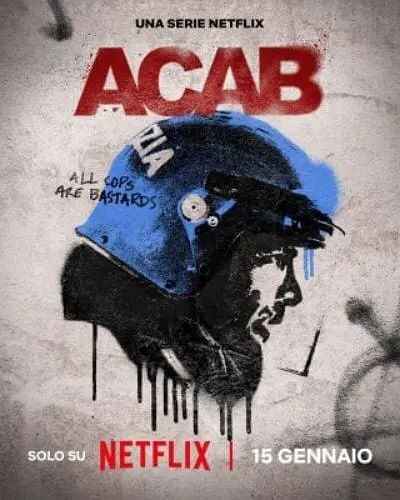 灰色秩序 A.C.A.B. La serie (2025) 动作 犯罪 意大利[免费在线观看][夸克网盘]