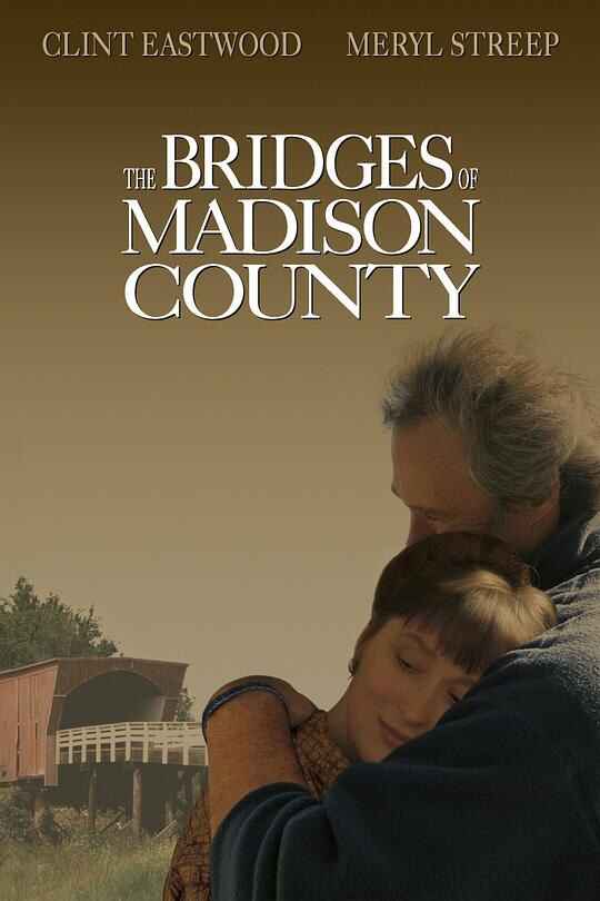 廊桥遗梦 The Bridges of Madison County 1080p Remux (1995) [免费在线观看][夸克网盘]