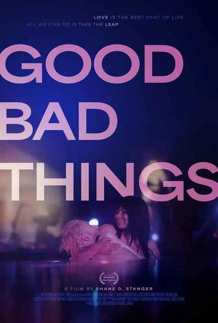 好事坏事 Good, Bad Things (2024) 美国电影 剧情[免费在线观看][夸克网盘]