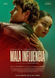 不良爱恋 Mala influencia (2025)[免费在线观看][夸克网盘]