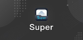 Super - 文件管理器 & 文件浏览器 v1.4.9.0[免费在线观看][夸克网盘]