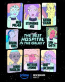 银河系第二好医院 第二季 The Second Best Hospital In The Galaxy Season 2 (2025)