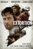 勒索风云 Extortion (2017) 1080p 原盘Remux 中文字幕 【27.56GB】已刮削