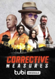 纠正措施 Corrective Measures (2022) 4K/2160p 原盘Remux 中文字幕 【53.37GB】已刮削