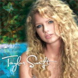Taylor Swift《Taylor Swift》2006天才首专 FLAC考古级母带 世纪典藏级无损音乐