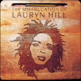 Lauryn Hill - The Miseducation of Lauryn Hill 1998 - ALAC｜第四十一届格莱美最佳年度专辑