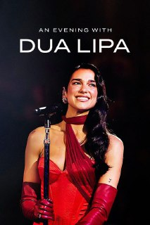 Dua Lipa 皇家阿尔伯特音乐厅现场 An Evening with Dua Lipa (2024) 加长版 65分钟