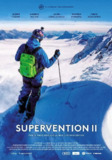 雪山飞驰2 Supervention II (2016)