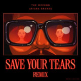 The Weeknd - Save Your Tears (Remix with Ariana Grande) (Remix) - 2021 - FLAC