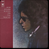 Bob Dylan - Blood On The Tracks (1975) (2014) FLAC