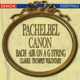 让·弗朗索瓦·拜耶尔（Jean-François Paillard）指挥 Kanon 室内乐团 - Canon In D – Bach: Air On a G String – Handel: Lar