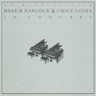 An Evening with Herbie Hancock & Chick Corea in Concert (1999) SACD