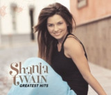 Shania Twain - 2004年专辑 - Greatest Hits Flac
