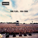 Oasis - Time Flies… (1994 - 2009) (Remastered) (2025) FLAC