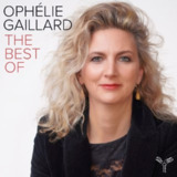 Ophelie Gaillard - The Best Of (2025) FLAC