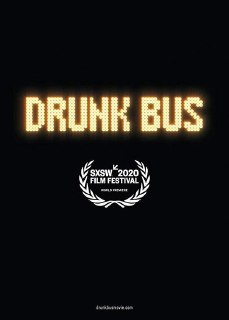 巴士醉了 Drunk Bus (2021) 1080p 原盘Remux 【17.32GB】已刮削