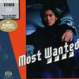 谢霆锋 - 2014年SACD系列 - Most Wanted 霆锋精选 DSD DSF