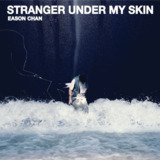 陈奕迅 Stranger Under My Skin (Remastered 2025) FLAC