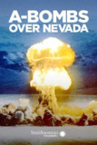 内华达的原子弹 A-BOMBS Over Nevada (2016)