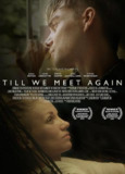 待到重逢时 Till We Meet Again (2016) 1080p 原盘Remux 中文字幕 【18.92GB】已刮削