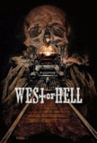 地狱西部 West of Hell (2018) 1080p 原盘Remux 【16.22GB】已刮削