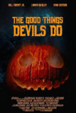 恶魔的善行 The Good Things Devils Do (2020) 1080p 原盘Remux 【15.28GB】已刮削