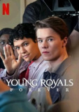 王储的抉择：幕后花絮 Young Royals Forever (2024)
