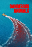 危险动物 Dangerous Animals (2025) [1080P] [外挂中文字幕]