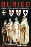 埋藏的历史：圣殿骑士团和圣杯 Buried Knights Templar and the Holy Grail (2018)