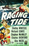 怒海亡魂 The Raging Tide (1951) 1080p 原盘Remux 【18.87GB】已刮削