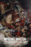 难以置信的怪物 Impossible Monsters (2019) 1080p 原盘Remux 中文字幕 【20.37GB】已刮削