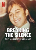 打破沉默：阿根廷少女命案 Breaking the Silence The Maria Soledad Case (2024)