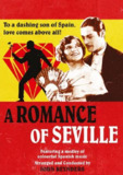 塞维利亚的浪漫 The Romance of Seville (1929) 1080p 原盘Remux 【11.36GB】已刮削