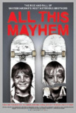 所有伤痛 All This Mayhem (2014) 1080p 原盘Remux 【15.12GB】已刮削