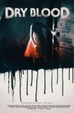 血干倘卖无 Dry Blood (2017) 1080p 原盘Remux 【13.62GB】已刮削