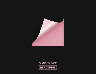 BLACKPINK - 2016年专辑 - SQUARE TWO Flac