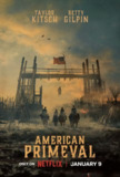 驯荒记 American Primeval (2025）6集全 中英字幕 【美剧】