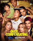 矫枉过正 第一季 Overcompensating Season 1 (2025)