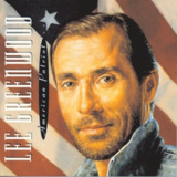 Lee Greenwood American Patriot (1992) (FLAC 16bit 44kHz)