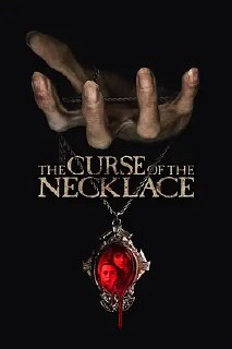 诅咒项链 The Curse of the Necklace [2024] 电影 [美国 恐怖] |拾肆|