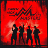 莫文蔚 - Karen Mok 莫文蔚 & The Masters FLAC