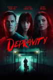 群体恶行 Depravity (2024) 电影 [美国 剧情 悬疑]